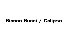 Bianco Bucci / Calipso